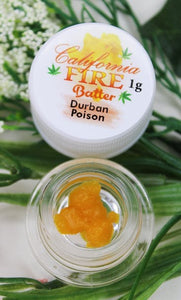 California Fire Premium batter "Durban Poison"